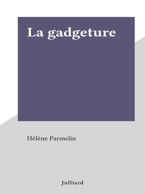 cover image of La gadgeture